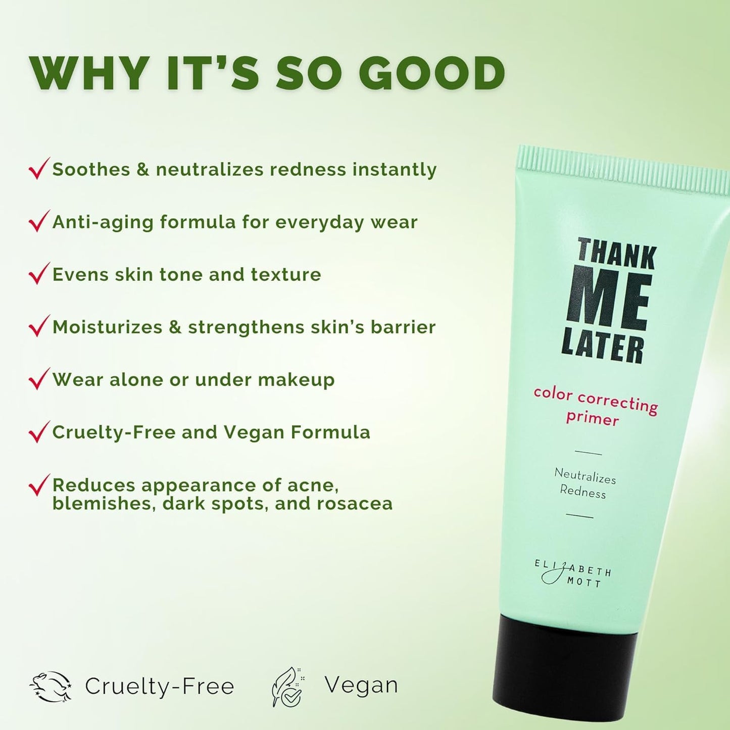 Elizabeth Mott Thank Me Later Color Correcting Face Primer - Niacinamide and Cica Soothes and Neutralizes Uneven Skin Tone and Facial Redness - Grips Makeup for Long-Lasting Wear - Cruelty-Free, 30g