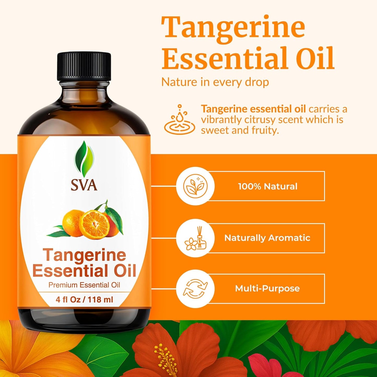 SVA Tangerine Essential Oil – 4 Fl Oz – 100% Natural Tangerine Oil - for Diffuser, Hair Care, Face, Skin Care, Aromatherapy, Scalp and Body Massage, Soap and Candle Making – with Dropper