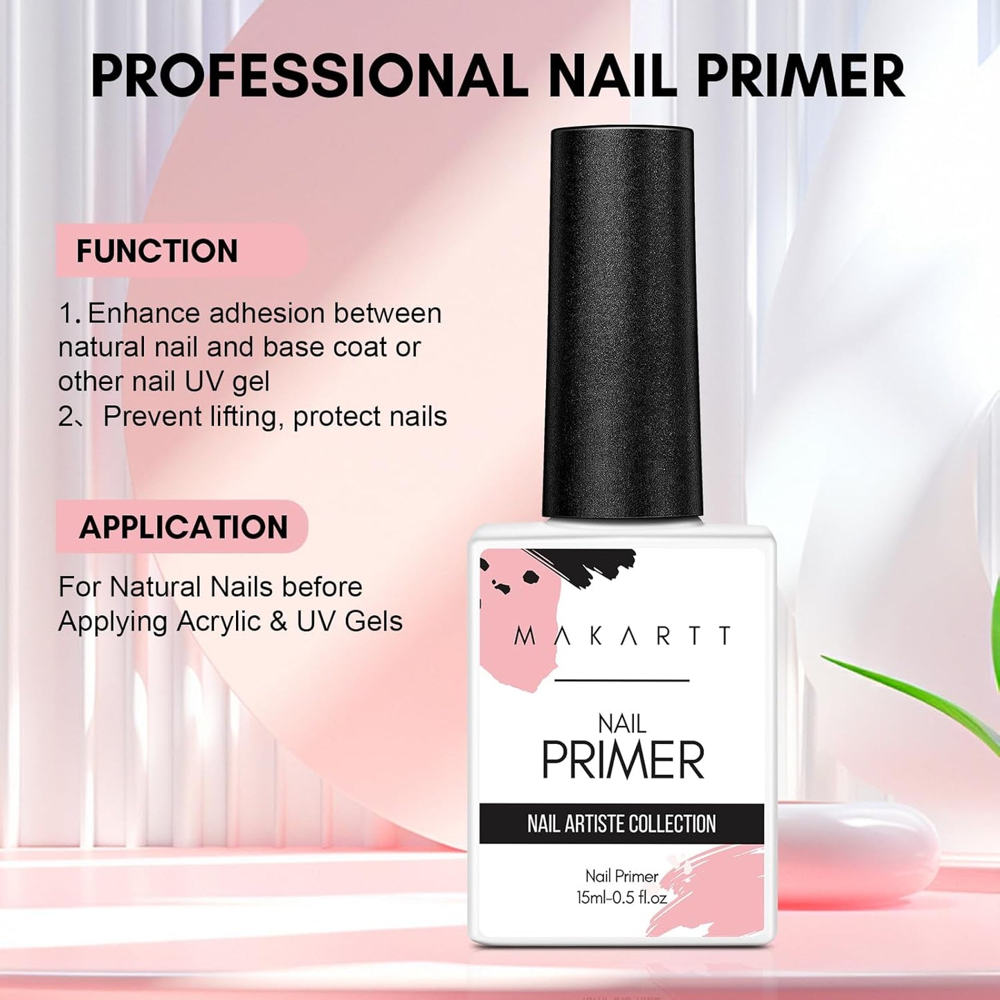 Makartt Nail Primer: No Lift Acid-Free Prep for Acrylic Nails, Gel Polish, and Dipping Powder, Professional Fast Dry Primers for Pedicure Manicure Tools, Salon Home Use 15ML